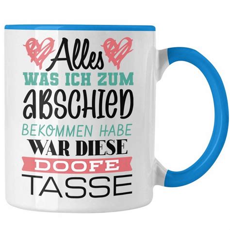 tasse abschied|Tasse zum abschied .